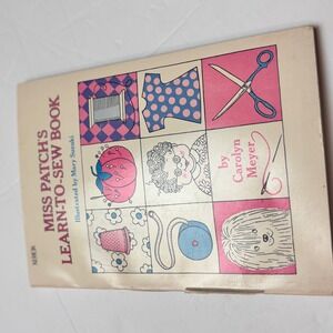 Vintage Miss Patch's Learn-To-Sew Book 1969 Carolyn Meyer Mary Suzuki Xerox